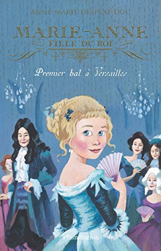 Premier bal à Versailles T.1