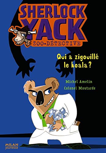 Qui a zigouillé le koala ?