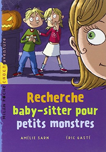 Recherche  baby-sitter pour petits monstres