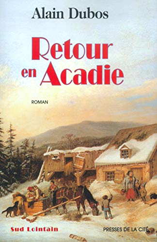 Retour en Acadie T.2
