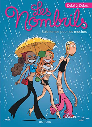 Sale temps pour les moches T.2