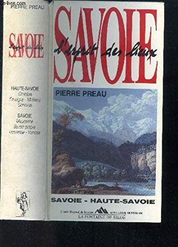 Savoie : l'esprit des lieux
