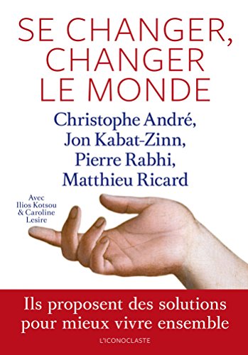 Se changer, changer le Monde