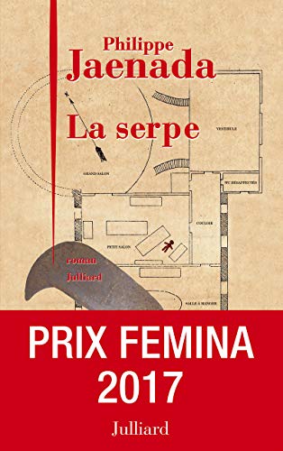 Serpe (La) (Prix littéraire : Fémina 2017)