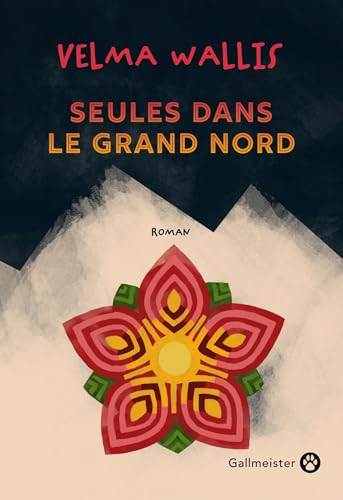 Seules dans le grand Nord (Coup de coeur club)