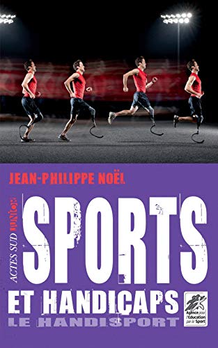 Sports et handicaps Handisport