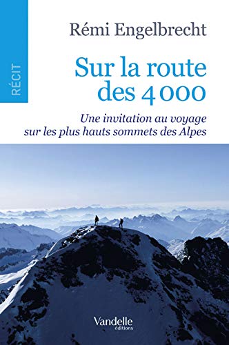 Sur la route des 4000