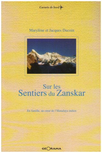 Sur les sentiers du Zanskar