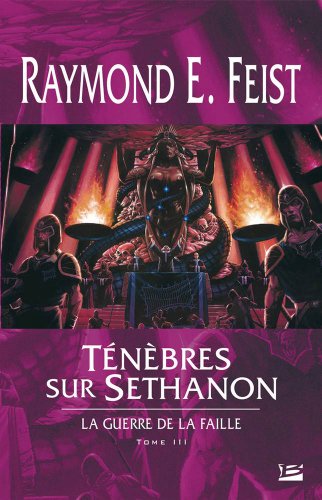 Ténèbres sur Sethanon T.3