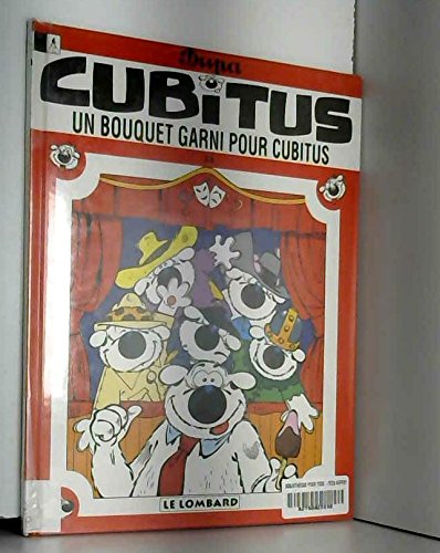 Un bouquet garni pour Cubitus