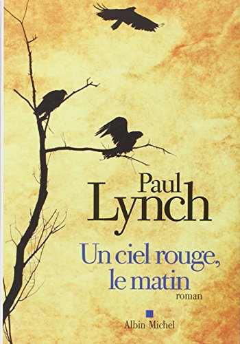 Un ciel rouge, le matin