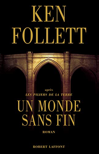 Un monde sans fin T.3