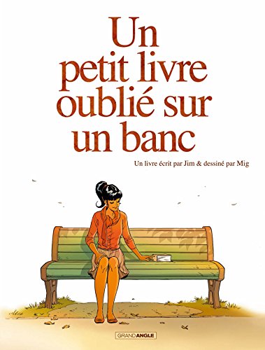 Un petit livre oublié sur un banc T.1