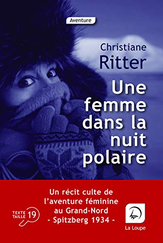 Une femme dans la nuit polaire