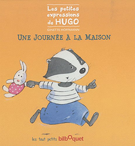Une journée à la maison