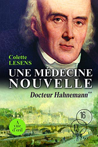 Une médecine nouvelle T.2