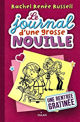 Une rentrée gratinée T.1