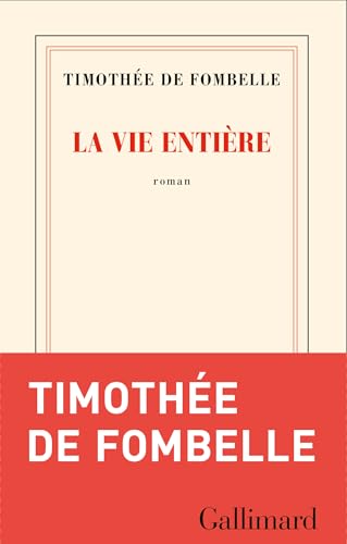 Vie entière (La) (Coup de coeur club)