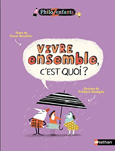 Vivre ensemble, c'est quoi ?