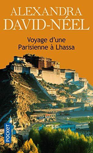 Voyage d'une Parisienne à Lhassa