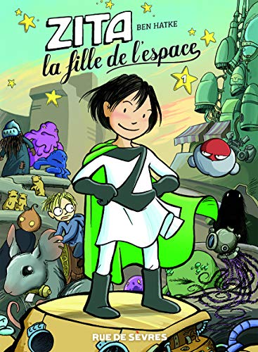 Zita la fille de l'espace T.1