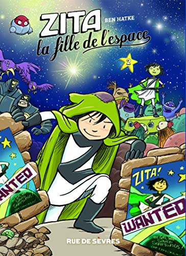 Zita la fille de l'espace T.2